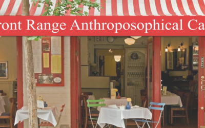 Friday evenings at Front Range Anthroposophical Café, an online gathering